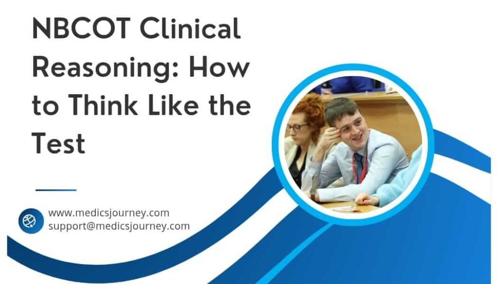 NBCOT Clinical Reasoning
