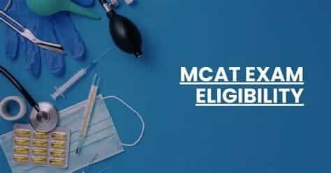 mcat exam eligibility