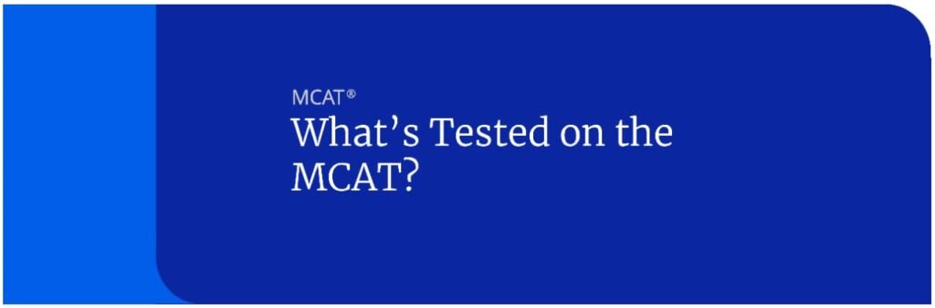 What Is the MCAT